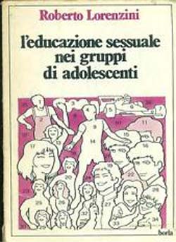 L'educazione sessuale nei gruppi di adolescenti - Centro Italiano di Sessuologia