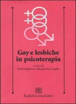 Gay e lesbiche. La psicoterapia - Centro Italiano di Sessuologia
