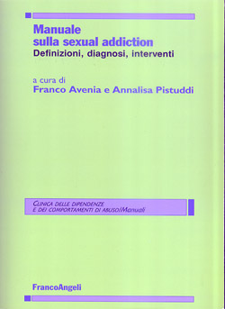 Manuale sulla sex addiction - Centro Italiano di Sessuologia