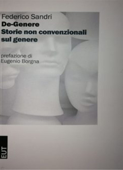 DE-GENERE STORIE NON CONVENZIONALI SUL GENERE - Centro Italiano di Sessuologia