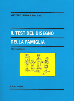 IL TEST DEL DISEGNO DELLA FAMIGLIA - Centro Italiano di Sessuologia
