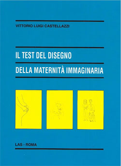 IL TEST DEL DISEGNO DELLA MATERNITÁ IMMAGINARIA  - Centro Italiano di Sessuologia